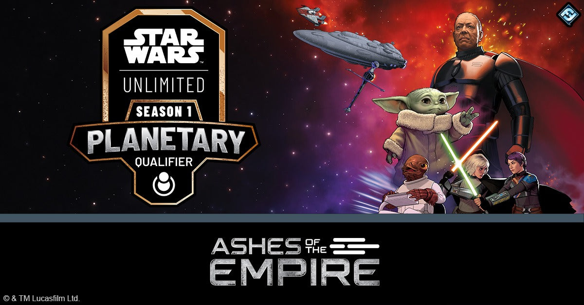 Star Wars Unlimited - Event - Planetary Qualifier Asche des Imperiums 08.08.2026