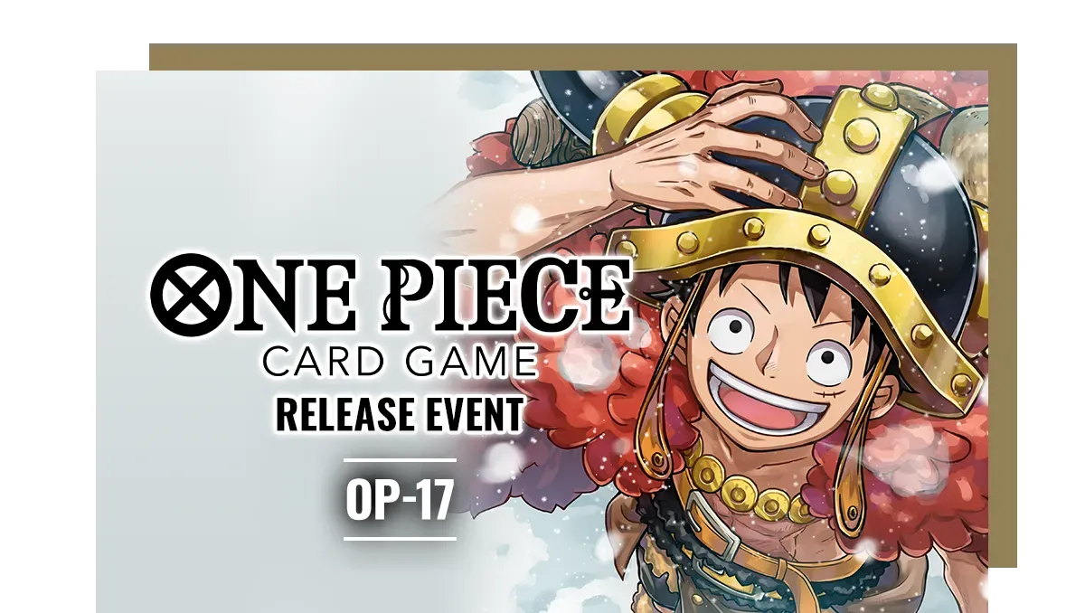 One Piece - 15.08. 17:00 - OP17 Vorbereitung mit Proxies!
